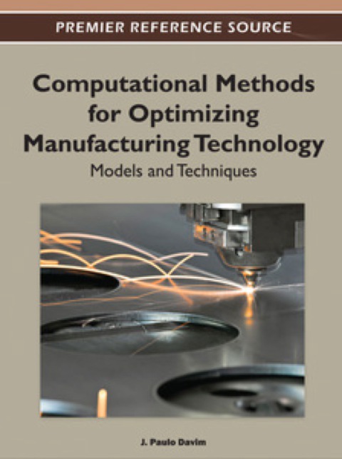 Cover image for book Computational Methods for Optimizing Manufacturing Technology