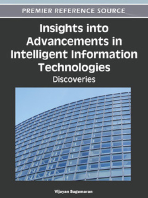 Cover image for book Insights into Advancements in Intelligent Information Technologies: Discoveries