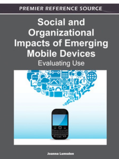 Cover image for book Social and Organizational Impacts of Emerging Mobile Devices