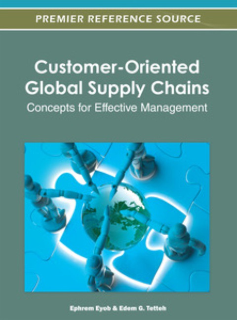 Cover image for book Customer-Oriented Global Supply Chains: Concepts for Effective Management