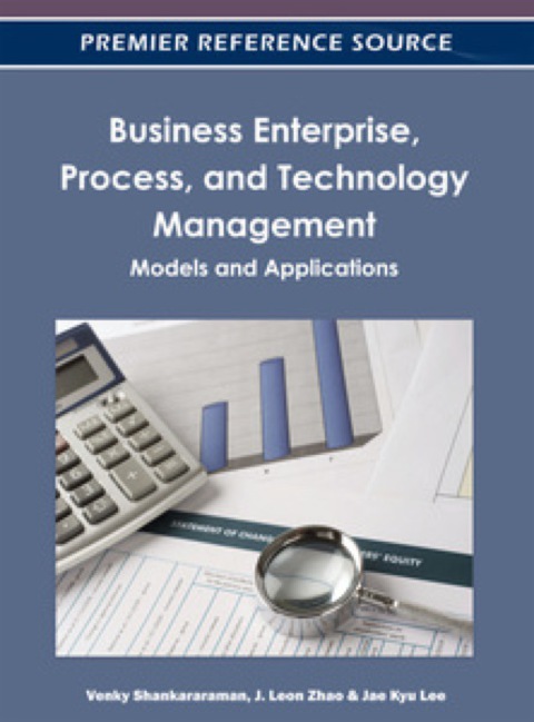 Cover image for book Business Enterprise, Process, and Technology Management: Models and Applications
