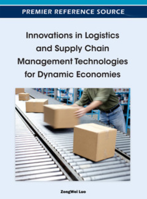 Cover image for book Innovations in Logistics and Supply Chain Management Technologies for Dynamic Economies