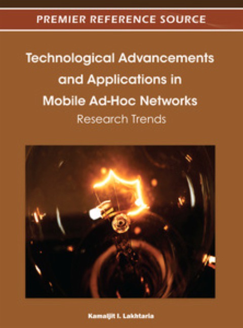 Cover image for book Technological Advancements and Applications in Mobile Ad-Hoc Networks: Research Trends