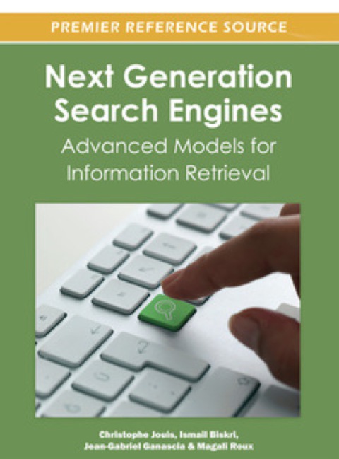 Cover image for book Next Generation Search Engines: Advanced Models for Information Retrieval