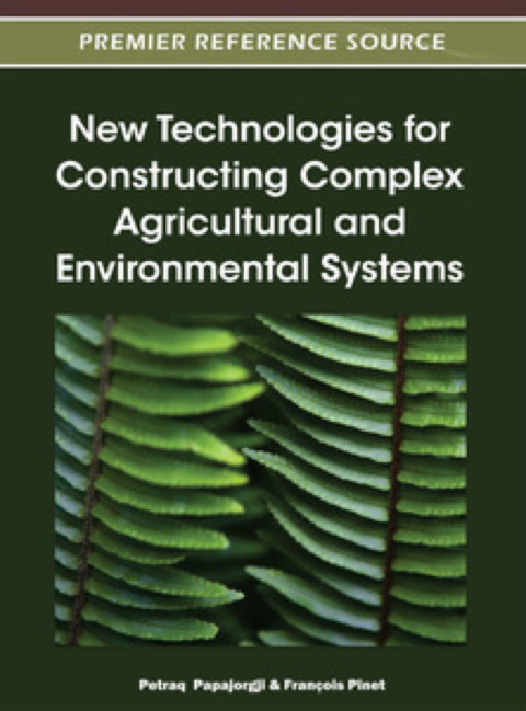 Cover image for book New Technologies for Constructing Complex Agricultural and Environmental Systems