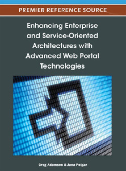 Cover image for book Enhancing Enterprise and Service-Oriented Architectures with Advanced Web Portal Technologies