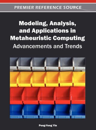 Modeling, Analysis, and Applications in Metaheuristic Computing: Advancements and Trends