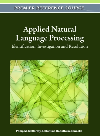 Applied Natural Language Processing: Identification, Investigation and Resolution