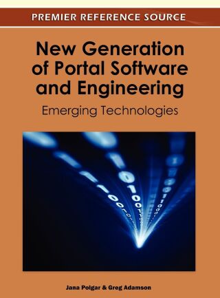 New Generation of Portal Software and Engineering: Emerging Technologies