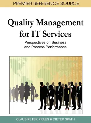Quality Management for IT Services: Perspectives on Business and Process Performance