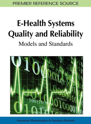 E-Health Systems Quality and Reliability: Models and Standards