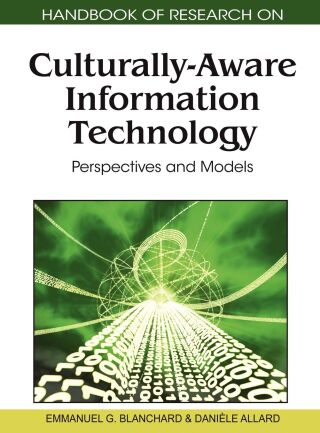 Handbook of Research on Culturally-Aware Information Technology: Perspectives and Models