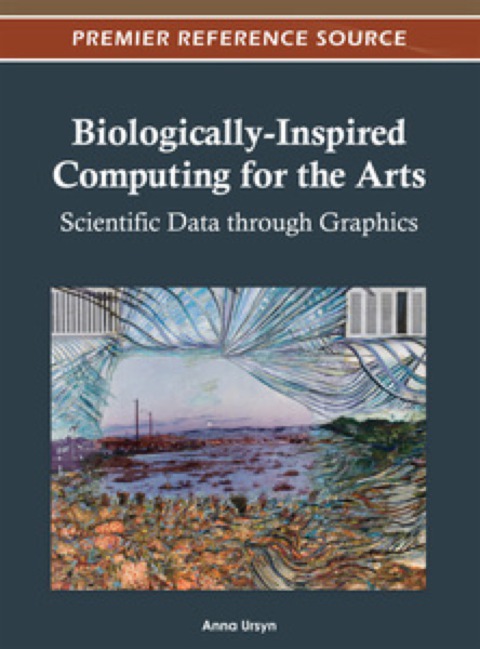 Cover image for book Biologically-Inspired Computing for the Arts
