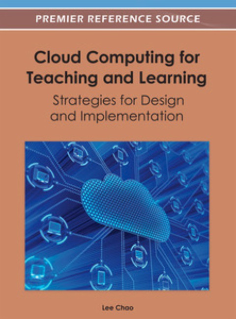 Cover image for book Cloud Computing for Teaching and Learning: Strategies for Design and Implementation