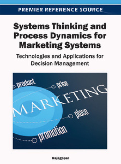 Cover image for book Systems Thinking and Process Dynamics for Marketing Systems: Technologies and Applications for Decision Management