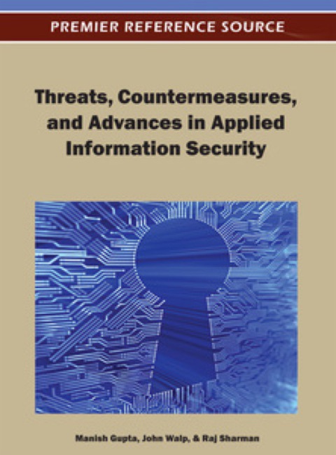 Cover image for book Threats, Countermeasures, and Advances in Applied Information Security