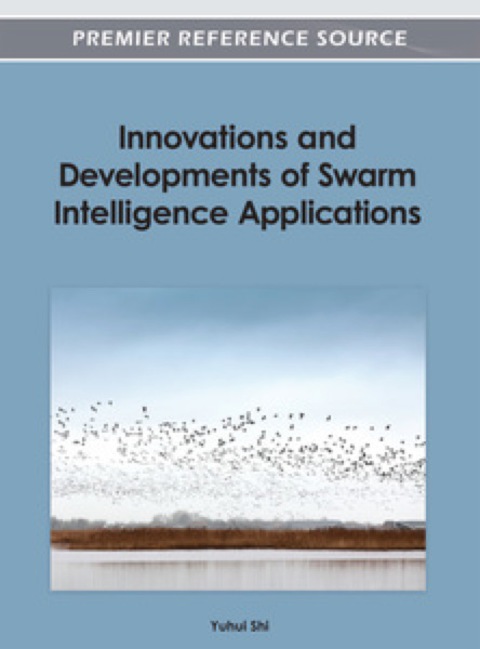Cover image for book Innovations and Developments of Swarm Intelligence Applications