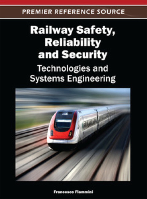 Cover image for book Railway Safety, Reliability, and Security