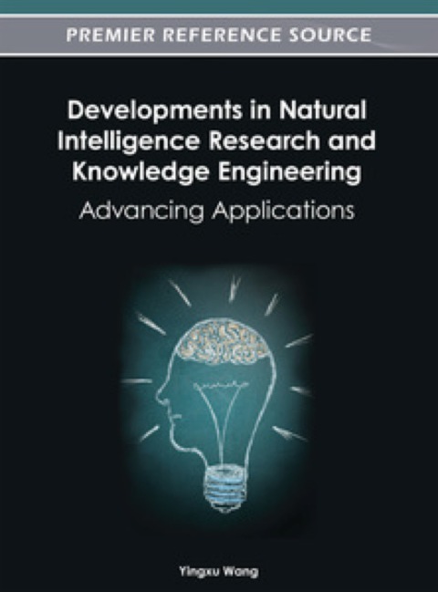 Cover image for book Developments in Natural Intelligence Research and Knowledge Engineering: Advancing Applications