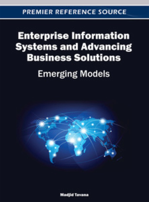 Cover image for book Enterprise Information Systems and Advancing Business Solutions: Emerging Models