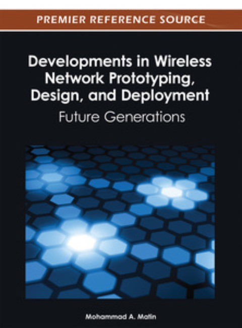 Cover image for book Developments in Wireless Network Prototyping, Design, and Deployment