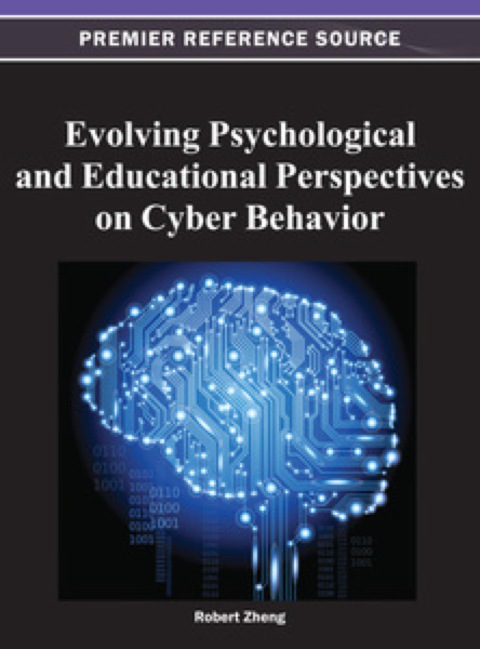 Cover image for book Evolving Psychological and Educational Perspectives on Cyber Behavior