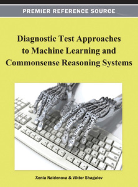 Cover image for book Diagnostic Test Approaches to Machine Learning and Commonsense Reasoning Systems