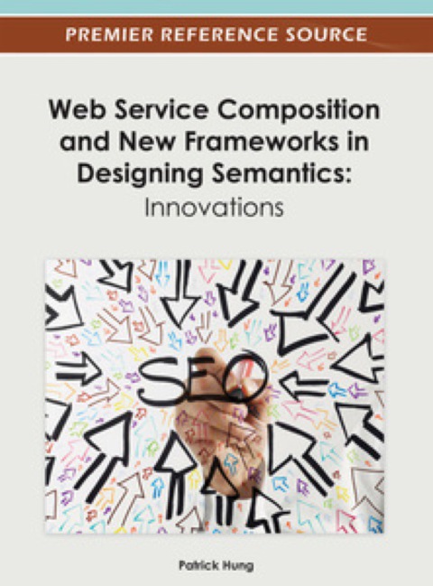 Cover image for book Web Service Composition and New Frameworks in Designing Semantics