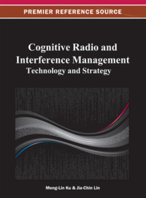 Cover image for book Cognitive Radio and Interference Management: Technology and Strategy