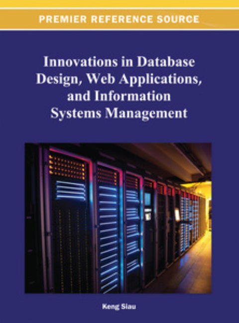 Cover image for book Innovations in Database Design, Web Applications, and Information Systems Management