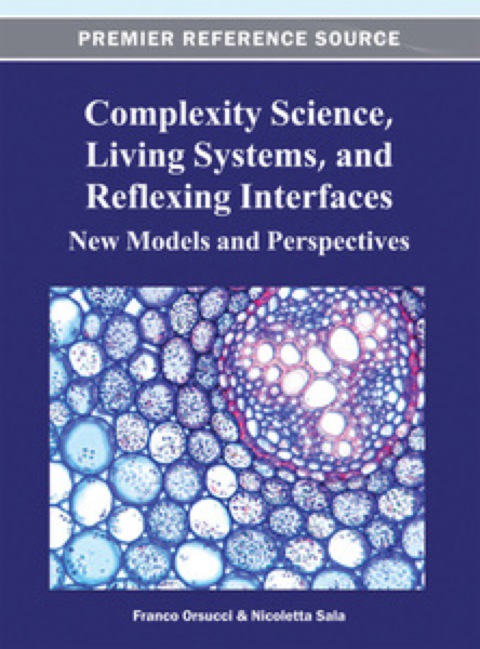 Cover image for book Complexity Science, Living Systems, and Reflexing Interfaces