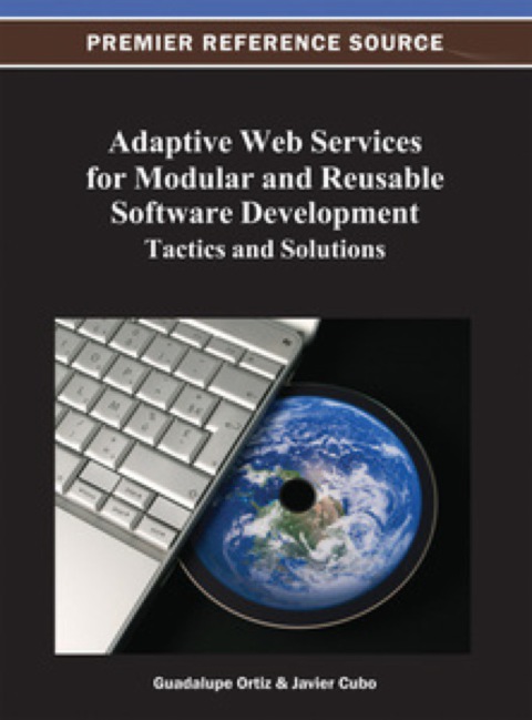 Cover image for book Adaptive Web Services for Modular and Reusable Software Development