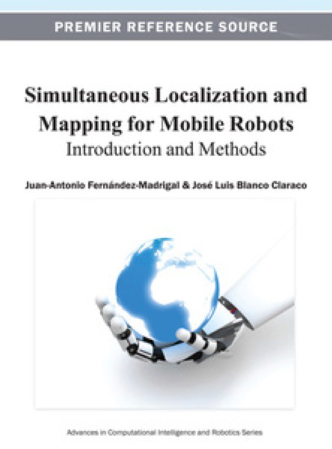Cover image for book Simultaneous Localization and Mapping for Mobile Robots