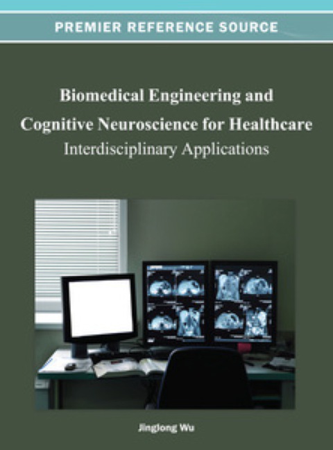 Cover image for book Biomedical Engineering and Cognitive Neuroscience for Healthcare