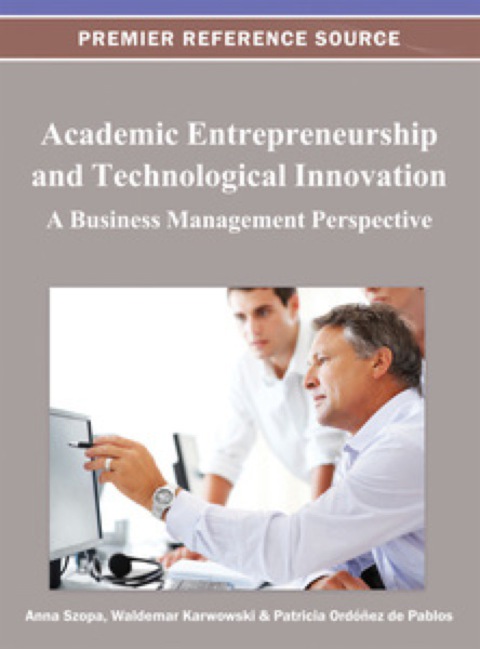 Cover image for book Academic Entrepreneurship and Technological Innovation: A Business Management Perspective