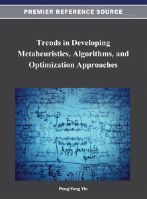 Cover image for book Trends in Developing Metaheuristics, Algorithms, and Optimization Approaches