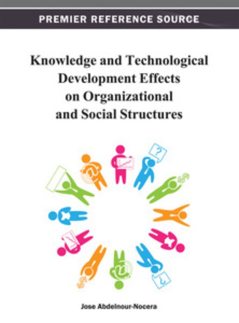 Cover image for book Knowledge and Technological Development Effects on Organizational and Social Structures