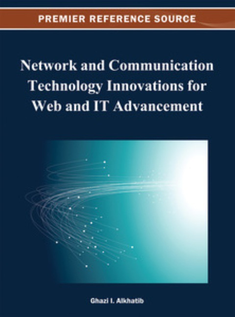 Cover image for book Network and Communication Technology Innovations for Web and IT Advancement