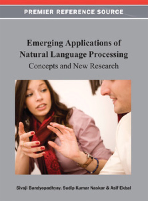 Cover image for book Emerging Applications of Natural Language Processing: Concepts and New Research