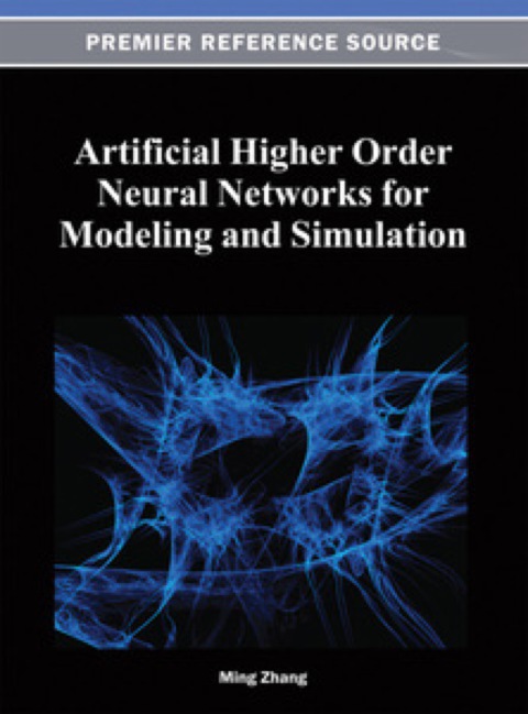Cover image for book Artificial Higher Order Neural Networks for Modeling and Simulation