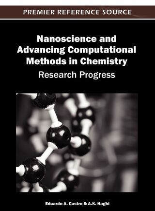 Nanoscience and Advancing Computational Methods in Chemistry: Research Progress