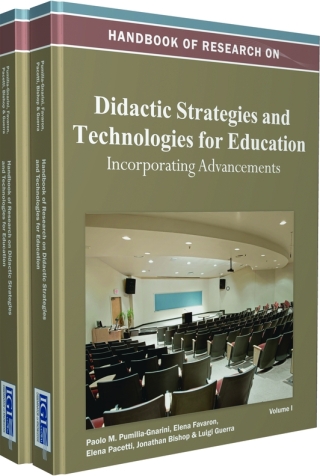 Handbook of Research on Didactic Strategies and Technologies for Education: Incorporating Advancements