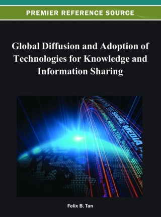 Global Diffusion and Adoption of Technologies for Knowledge and Information Sharing