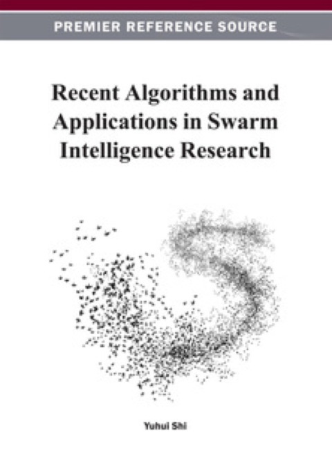 Cover image for book Recent Algorithms and Applications in Swarm Intelligence Research