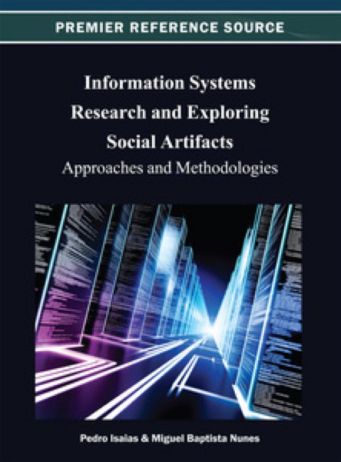 Cover image for book Information Systems Research and Exploring Social Artifacts