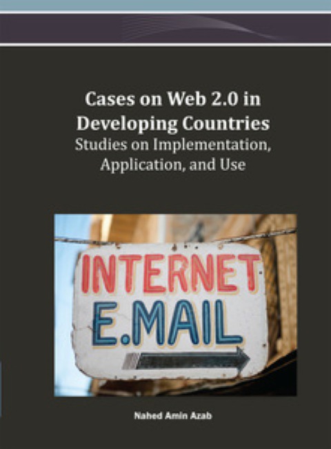 Cover image for book Cases on Web 2.0 in Developing Countries: Studies on Implementation, Application, and Use