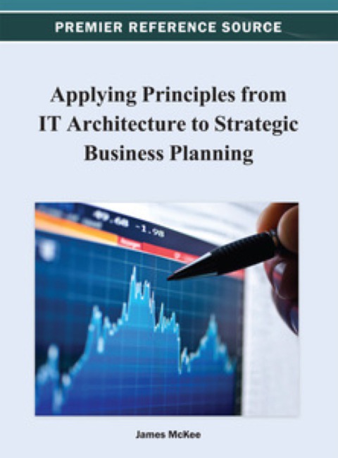 Cover image for book Applying Principles from IT Architecture to Strategic Business Planning