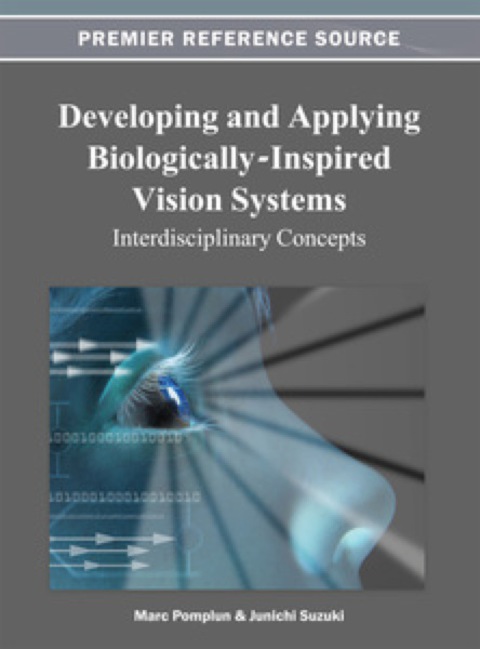 Cover image for book Developing and Applying Biologically-Inspired Vision Systems: Interdisciplinary Concepts