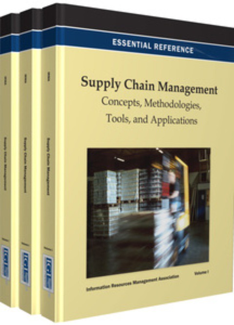 Cover image for book Supply Chain Management: Concepts, Methodologies, Tools, and Applications