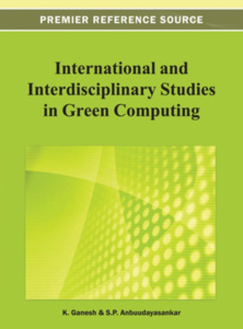Cover image for book International and Interdisciplinary Studies in Green Computing